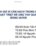 Bài thuyết trình Đánh giá di căn hạch trong phẫu thuật triệt để ung thư quanh bóng Vater