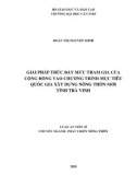 Luận án Tiến sĩ ngành Phát triển nông thôn: Giải pháp thúc đẩy mức tham gia của cộng đồng vào chương trình mục tiêu quốc gia xây dựng nông thôn mới tỉnh Trà Vinh