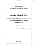 Báo cáo tổng kết đề tài: Nghiên cứu chương trình dạy học ngôn ngữ quốc gia cho học sinh phổ thông một số nước