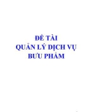 ĐỀ TÀI QUẢN LÝ DỊCH VỤ BƯU PHẨM