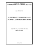 Luận văn thạc sĩ Quản lý văn hóa: Quản lý dịch vụ kinh doanh karaoke tại quận Lê Chân, thành phố Hải Phòng