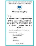 Luận văn tốt nghiệp: Giải pháp đẩy mạnh xuất khẩu bột cá sang thị trường nhật bản của công ty Kiên Hùng