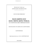 Luận văn: Mạng không dây băng thông rộng WiMAX: Các vấn đề về công nghệ và triển khai ứng dụng