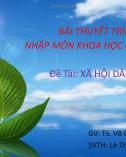 Bài thuyết trình Nhập môn khoa học chính trị: Xã hội dân sự