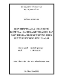 Tóm tắt Luận văn Thạc sĩ Quản lý giáo dục: Biện pháp quản lý hoạt động kiểm tra - đánh giá kết quả học tập môn tiếng Anh ở các trường trung học cơ sở huyện Chư Prông – tỉnh Gia Lai