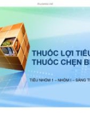 Bài thuyết trình: Thuốc lợi tiểu - thuốc chẹn Beta