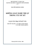 Luận văn Thạc sĩ Ngữ văn: Không gian nghệ thuật trong Tây Du Ký