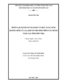 Luận văn Thạc sĩ Sinh học: Phân lập, đánh giá đa dạng và khả năng sinh kháng sinh của xạ khuẩn nội sinh trên cây Màng tang tại tỉnh Phú Thọ