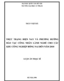 Luận án Thạc sĩ: Thực trạng hiện nay và phương hướng đào tạo công nhân lành nghề cho các khu công nghiệp Đồng Nai đến năm 2010