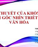 Bài thuyết trình: Học thuyết của Khổng Tử dưới góc nhìn triết học văn hóa