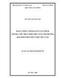 Luận án Tiến sĩ Kinh tế: Hoàn thiện chính sách tài chính với mục tiêu phát triển bền vững thị trường bảo hiểm phi nhân thọ Việt Nam