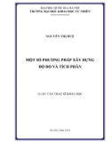 Luận văn Thạc sĩ Khoa học: Một số phương pháp xây dựng độ đo và tích phân