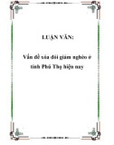 LUẬN VĂN: Vấn đề xóa đói giảm nghèo ở tỉnh Phú Thọ hiện nay