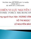 Bài thuyết trình: Kính hiển vi lực nguyên tử AFM