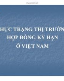 Đề tài: Thực trạng thị trường hợp đồng kỳ hạn ở Việt Nam