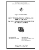 Luận văn: Phân tích hoạt động kinh doanh dịch vụ thẻ ATM tại ngân hàng TMCP Ngoại thương chi nhánh Cần Thơ