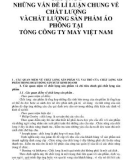 TIỂU LUẬN: NHỮNG VẤN ĐỀ LÍ LUẬN CHUNG VỀ CHẤT LƯỢNG VÀ CHẤT LƯỢNG SẢN PHẨM ÁO PHÔNG TẠI TỔNG CÔNG TY MAY VIỆT NAM