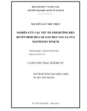 Luận văn thạc sĩ: Nghiên cứu các yếu tố ảnh hương đến quyết định mua xe gắn máy tay ga của người dân thành phố Hồ Chí Minh - Nguyễn Lưu Như Thụy