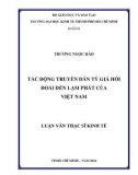 Luận văn Thạc sĩ Kinh tế: Tác động truyền dẫn tỷ giá hối đoái đến lạm phát của Việt Nam