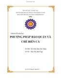 Chuyên đề: Phương pháp bảo quản và chế biến cá