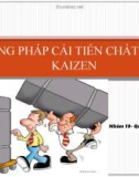 Báo cáo: Phương pháp cải tiến chất lượng Kaizen