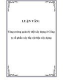 LUẬN VĂN: Tăng cường quản lý đội xây dựng ở Công ty cổ phần xây lắp vật liệu xây dựng