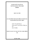 Tóm tắt Luận văn Thạc sĩ Công nghệ thông tin: Các giải pháp cho mạng riêng ảo kiểu site-to-site dùng giao thức MPLS