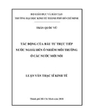 Luận văn Thạc sĩ Kinh tế: Tác động của đầu tư trực tiếp nước ngoài đến ô nhiễm môi trường ở các nước mới nổi