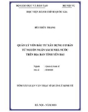 Tóm tắt Luận văn Thạc sĩ Quản lý kinh tế: Quản lý vốn đầu tư xây dựng cơ bản từ nguồn ngân sách nhà nước trên địa bàn tỉnh Yên Bái