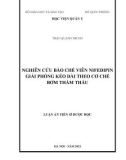 Luận án Tiến sĩ Dược học: Nghiên cứu bào chế viên nifedipin giải phóng kéo dài theo cơ chế bơm thẩm thấu
