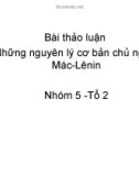 Bài thuyết trình: Những nguyên lý cơ bản chủ nghĩa Mác-Lênin