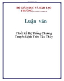 Luận văn: Thiết Kế Hệ Thống Chuông Truyền Lệnh Trên Tàu Thủy