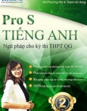 Pro S Tiếng Anh: Ngữ pháp cho kỳ thi THPT QG (Tập 2) - Phần 1