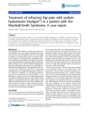 báo cáo hóa học: Treatment of refractory hip pain with sodium hyaluronate (Hyalgan©) in a patient with the Marshall-Smith Syndrome: A case report