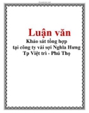 Luận văn: Khảo sát tổng hợp tại công ty vải sợi Nghĩa Hưng Tp Việt trì - Phú Thọ