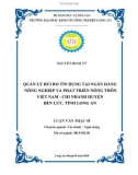 Luận văn Thạc sĩ Kinh tế: Quản lý rủi ro tín dụng tại Ngân hàng Nông Nghiệp và Phát triển Nông Thôn Việt Nam - Chi nhánh huyện Bến Lức, tỉnh Long An