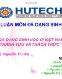 Báo cáo nhóm đề tài : Đa dạng sinh học ở Việt Nam; thành tựu và thách thức