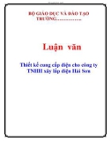 Luận văn: Thiết kế cung cấp điện cho công ty TNHH xây lắp điện Hải Sơn