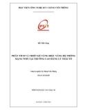 Tóm tắt Luận văn Thạc sĩ: Phân tích và thiết kế tăng hiệu năng hệ thống mạng Wifi tại Trường Cao đẳng Lý Thái Tổ