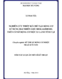 Tóm tắt Luận án tiến sĩ Kỹ thuật: Nghiên cứu thiết kế chế tạo động cơ sử dụng hai nhiên liệu Biogas/Diesel trên cơ sở động cơ một xi lanh tĩnh tại