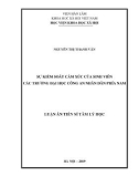 Luận án Tiến sĩ tâm lý học: Sự kiểm soát cảm xúc của sinh viên các trường đại học công an nhân dân phía nam