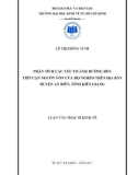 Luận văn Thạc sĩ Kinh tế: Phân tích các yếu tố ảnh hưởng đến tiếp cận nguồn vốn của hộ nghèo ở huyện An Biên, tỉnh Kiên Giang