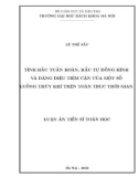 Tóm tắt Luận án Tiến sĩ Toán học: Tính hầu tuần hoàn, hầu tự đồng hình và dáng điệu tiệm cận của một số luồng thủy khí trên toàn trục thời gian