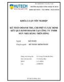 Khóa luận tốt nghiệp: Kế toán doanh thu, chi phí và xác định kết quả kinh doanh tại Công ty TNHH MTV Nhà hàng trên sông