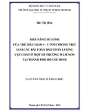 Luận văn Thạc sĩ Tâm lí học: Khả năng so sánh của trẻ mẫu giáo 4 - 5 tuổi trong việc giải các bài toán bảo toàn lượng vật chất ở một số trường mầm non tại thành phố Hồ Chí Minh