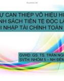 Thuyết trình: Sự can thiệp vô hiệu hóa, chính sách tiền tệ độc lập và hội nhập tài chính toàn cầu