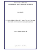 Luận văn Thạc sĩ Kinh tế: Các yếu tố ảnh hưởng đến ý định sử dụng nước sạch của người dân nông thôn trong tỉnh Bến Tre