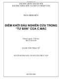 Luận văn Thạc sĩ Triết học: Điểm khởi đầu nghiên cứu trong Tư Bản của C.Mác