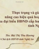 Bài thuyết trình Thực trạng và giải pháp nâng cao hiệu quả hoạt động của đại biểu HĐND cấp huyện tại tỉnh Nghệ An