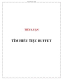 Tiểu luận: Tìm hiểu tiệc Buffet